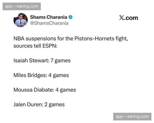 活塞黄蜂冲突涉事4人均被禁赛，斯图尔特因多次违规遭7场重罚